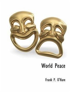 World Peace - O'Hare, Frank P.