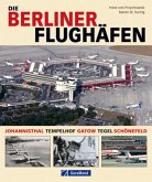 Die Berliner Flughäfen