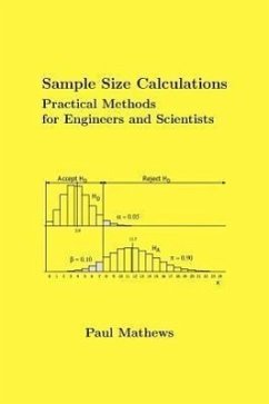 Sample Size Calculations: Practical Methods for Engineers and Scientists - Mathews, Paul