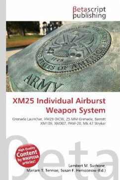 XM25 Individual Airburst Weapon System