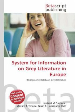 System for Information on Grey Literature in Europe System for Information on Grey Literature in Europe