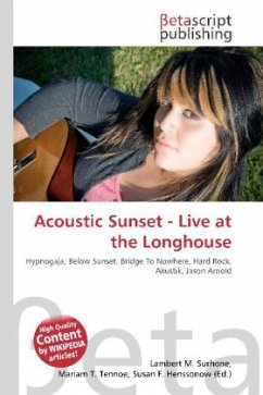 Acoustic Sunset - Live at the Longhouse