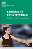 Kinesiologie für die Naturheilpraxis: Grundlagen, Praxis, Therapieschemata Dobler, Günter