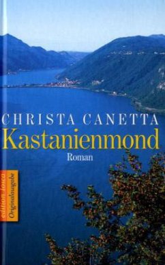 Kastanienmond - Canetta, Christa