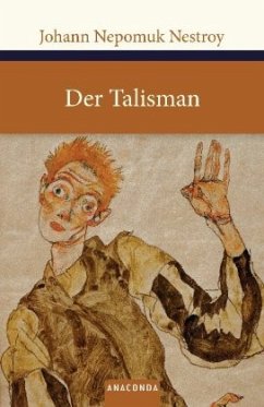 Der Talisman - Nestroy, Johann