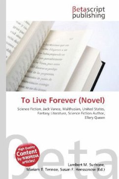 To Live Forever (Novel)