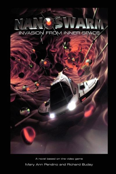 Nanoswarm - Invasion from Inner Space Nanoswarm - Invasion from Inner Space