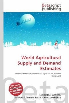 World Agricultural Supply and Demand Estimates