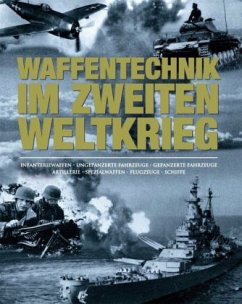 Waffentechnik im Zweiten Weltkrieg - Lüdeke, Alexander
