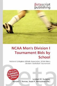 NCAA Men's Division I Tournament Bids by School