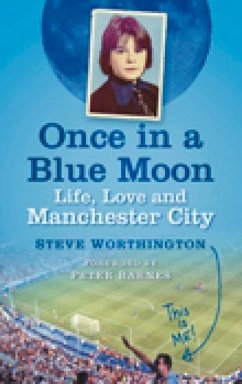 Once in a Blue Moon - Worthington, Steve