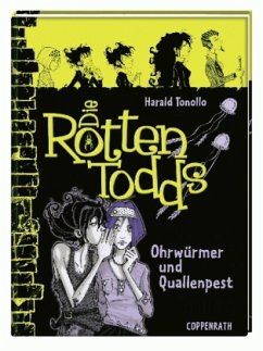 Cover Ohrwürmer und Quallenpest / Die Rottentodds Bd.4