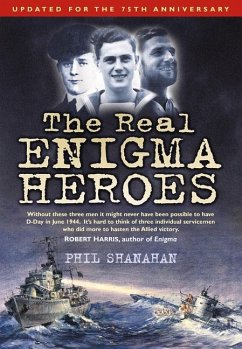 The Real Enigma Heroes - Shanahan, Phil
