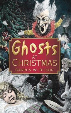 Ghosts at Christmas - W. Ritson, Darren