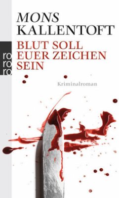 Blut soll euer Zeichen sein / Kommissarin Malin Fors Bd.2 - Kallentoft, Mons