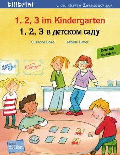 1, 2, 3 im Kindergarten. Kinderbuch Deutsch-Russisch - Böse, Susanne;Dinter, Isabelle