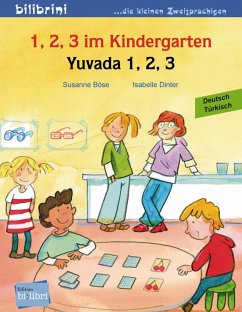 1, 2, 3 im Kindergarten. Kinderbuch Deutsch-Türkisch - Böse, Susanne;Dinter, Isabelle