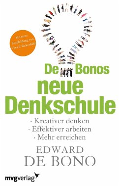 De Bonos neue Denkschule - De Bono, Edward