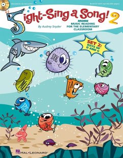 Sight-Sing a Song! 2: More Music Reading for the Elementary Classroom [With CD (Audio)]