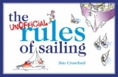 The Unofficial Rules of Sailing - Crawford, Jim