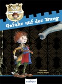 Gefahr auf der Burg / Ritter Robin Bd.2