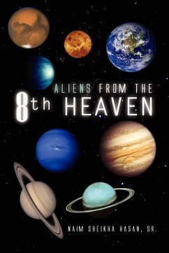 Aliens from the 8th Heaven - Hasan, Naim Sheikha Sr.