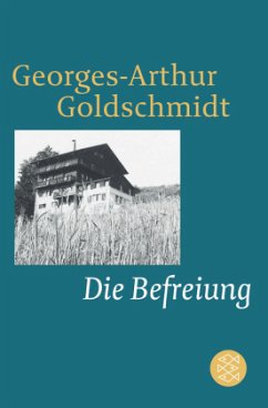 Die Befreiung - Goldschmidt, Georges-Arthur