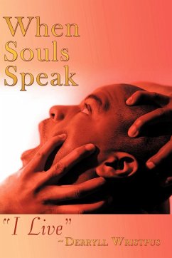 When Souls Speak - Wristpus, Derryll