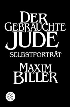 Der gebrauchte Jude - Biller, Maxim