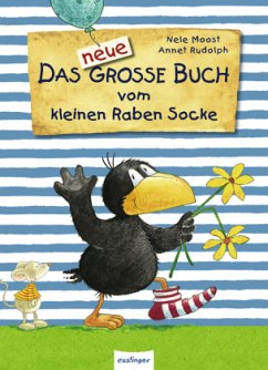 Das neue große Buch vom kleinen Raben Socke - Moost, Nele; Rudolph, Annet