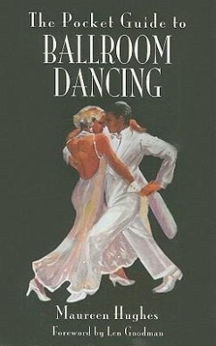 The Pocket Guide to Ballroom Dancing - Hughes, Kieran