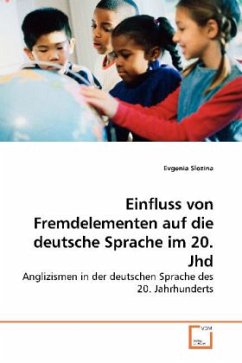 Einfluss von Fremdelementen auf die deutsche Sprache im 20. Jhd - Slozina, Evgenia