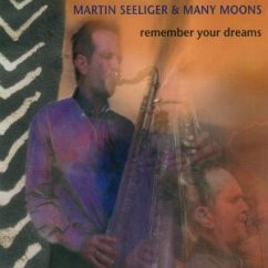 Remember Your Dreams - Seeliger,Martin & Many Moons