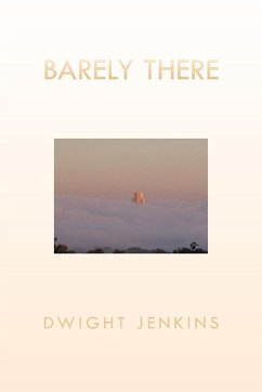 BARELY THERE - Jenkins, Dwight