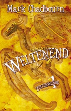 Weltenend - Chadbourn, Mark