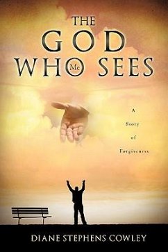 The God Who Sees Me - Cowley, Diane Stephens