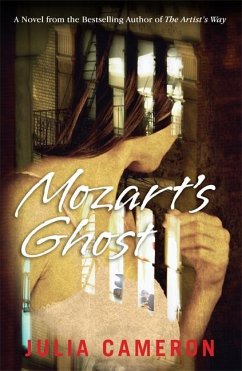 Mozart's Ghost. Julia Cameron - Cameron; Cameron, Julia