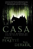 La Casa = House