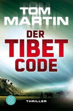 Der Tibet-Code - Martin, Tom