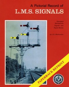 A Pictorial Record of L.M.S. Signals - Warburton, Graham