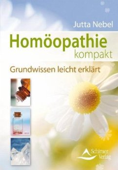 Homöopathie kompakt - Nebel, Jutta