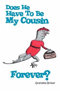 Does He Have to Be My Cousin Forever? - Brown, Grandma