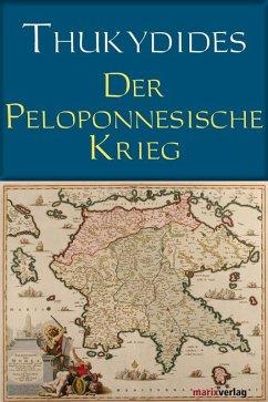 Der Peloponnesische Krieg - Thukydides