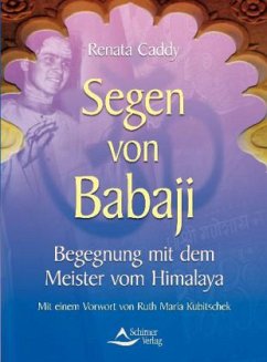 Segen von Babaji - Caddy, Renata