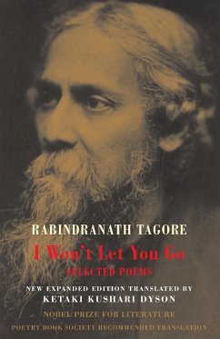 I Won't Let You Go - Tagore, Rabindranath
