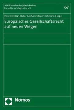 Europäisches Gesellschaftsrecht auf neuen Wegen