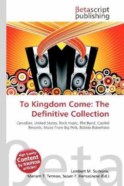 To Kingdom Come: The Definitive Collection