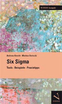 Six Sigma - Knecht, Andreas;Bertschi, Markus