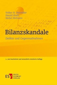 Bilanzskandale - Hofmann, Stefan;Krehl, Harald;Peemöller, Volker H.