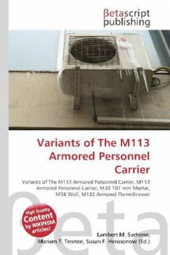 Variants of The M113 Armored Personnel Carrier